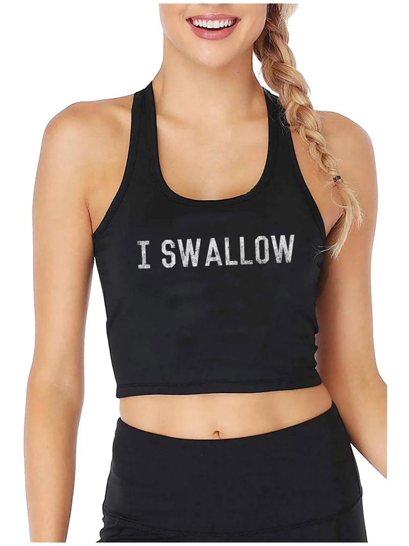 Tricou amuzant pentru femei I swallow - mai multe variante