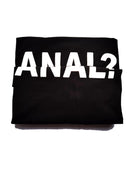 Tricou amuzant pentru femei Anal? mai multe variante